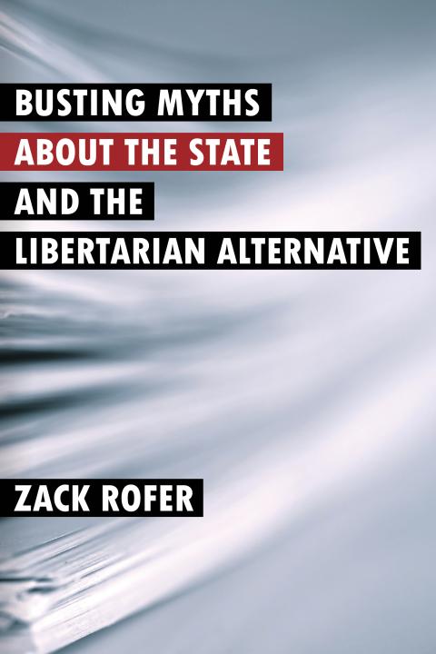 Busting Myths About the State_FrontCover Busting Myths About the State_FrontCover